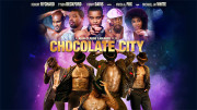 Chocolate City Trailer Drops Ahead Of May 22 Theatrical Release - See It Now